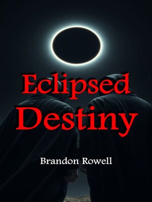 cover image of Eclipsed Destiny